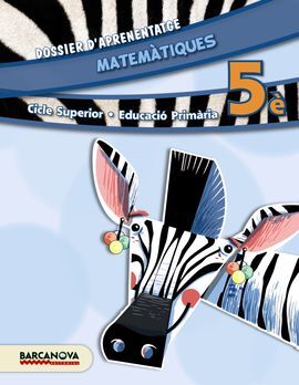 MATEMÀTIQUES - 5º ED. PRIM. - DOSSIER D ' APRENENTATGE