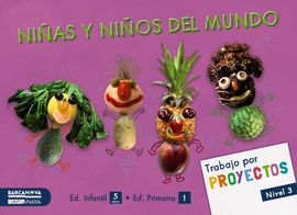 PROYECTO NIVEL 3: NIÑAS Y NIÑOS DEL MUNDO - ALUMNO