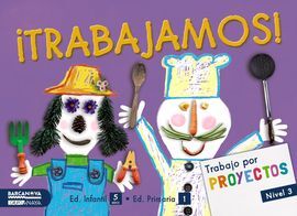 PROYECTO NIVEL 3: ¡TRABAJAMOS! ALUMNO