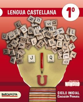 NINOIS - LENGUA CASTELLANA - 1º ED. PRIM. - LIBRO DEL ALUMNO