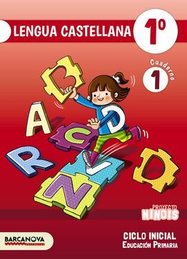 NINOIS 1º CI.  LENGUA CASTELLANA. CUADERNO 1