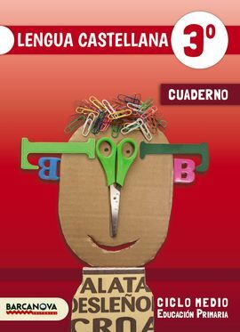 LLENGUA CASTELLANA 3R - QUADERN DE TREBALL
