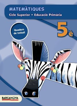 MATEMÀTIQUES - QUADERN - 5º ED. PRIM. (2015)
