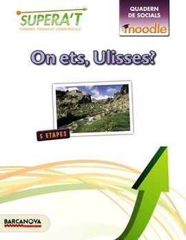 MOODLE SUPERA'T. ON ETS ULISSES?