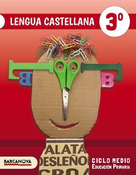 LLENGUA CASTELLANA 3R - LLIBRE DE L'ALUMNE