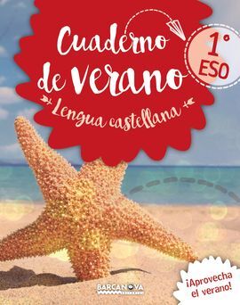 CUADERNO DE VERANO - LENGUA CASTELLANA - 1º ESO