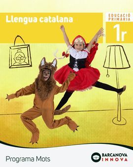 LLENGUA CATALANA 1. LLIBRE DE L'ALUMNE (LLETRA LLIGADA). PROGRAMA MOTS