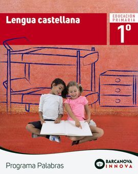 PALABRAS 1. LENGUA CASTELLANA (LETRA LIGADA)