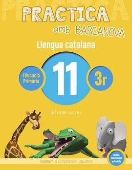 PRACTICA AMB BARCANOVA. LLENGUA CATALANA 11