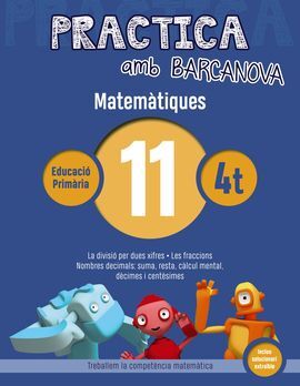 PRACTICA AMB BARCANOVA. MATEMÀTIQUES 11