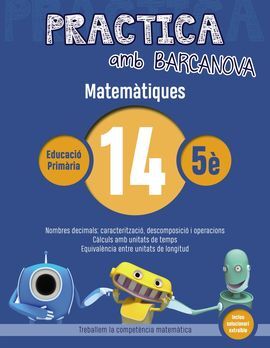 PRACTICA AMB BARCANOVA. MATEMÀTIQUES 14