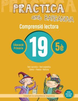 PRACTICA AMB BARCANOVA 19. COMPRENSIÓ LECTORA 