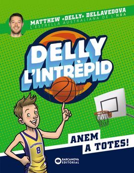 DELLY, L'INTRÈPID