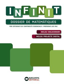 INFINIT. DOSSIER DE MATEMÀTIQUES. BATXILLERAT