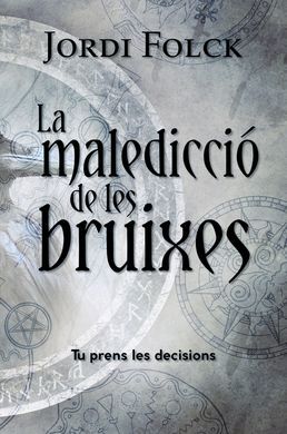 LA MALEDICCIÓ DE LES BRUIXES