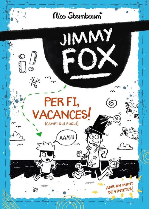 PER FI VACANCES!