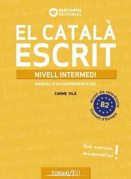 CATALÀ ESCRIT NIVELL INTERMEDI B2