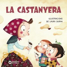 LA CASTANYERA