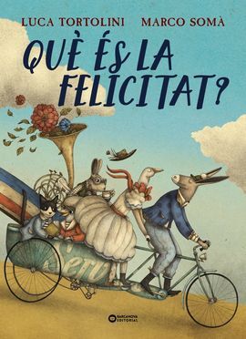 QUÈ ÈS LA FELICITAT?