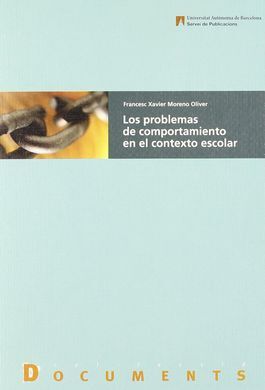 LOS PROBLEMAS DE COMPORTAMIENTO EN EL CONTEXTO ESCOLAR