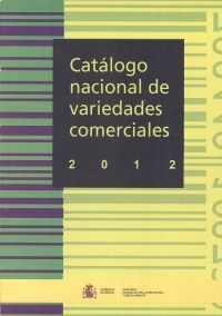 CATALOGO NACIONAL DE VARIEDADES COMERCIALES 2012