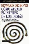 COMO ATRAER EL INTERES DE LOS DEMAS