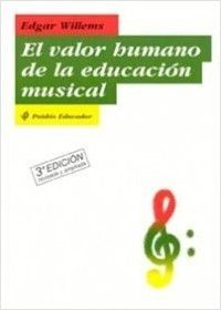 EL VALOR HUMANO EN LA EDUCACIÓN MUSICAL