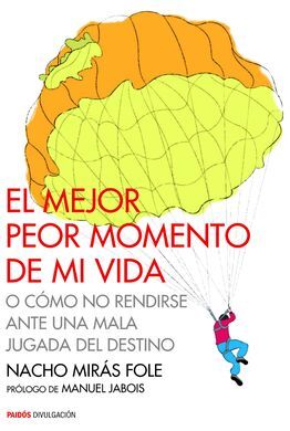 EL MEJOR PEOR MOMENTO DE MI VIDA