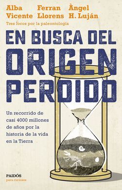 EN BUSCA DEL ORIGEN PERDIDO