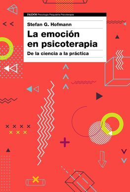 LA EMOCION EN PSICOTERAPIA