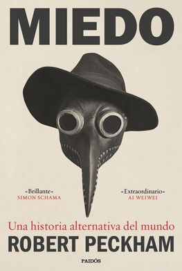 MIEDO: UNA HISTORIA ALTERNATIVA DEL MUNDO