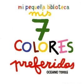 MIS SIETE COLORES PREFERIDOS