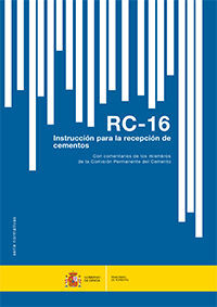 INSTRUCCIÓN PARA LA RECEPCIÓN DE CEMENTOS. RC-2016