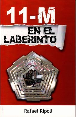 11-M EN EL LABERINTO