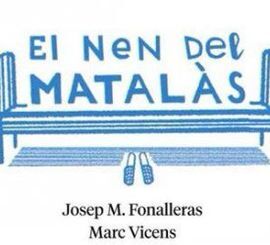 EL NEN DEL MATALÀS