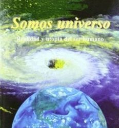 SOMOS UNIVERSO (TERCERA EDICION)