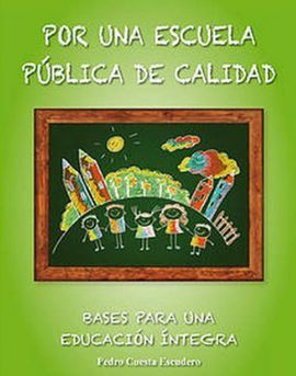 POR UNA ESCUELA PÚBLICA DE CALIDAD