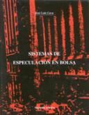 SISTEMAS DE ESPECULACIÓN EN BOLSA