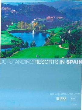 OUTSTANDING RESORTS IN SPAIN