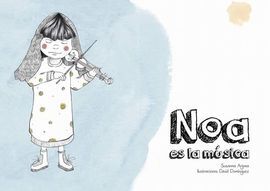 NOA ÉS LA MÚSICA