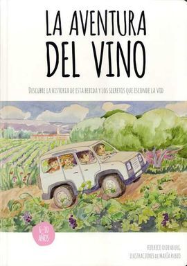 LA AVENTURA DEL VINO