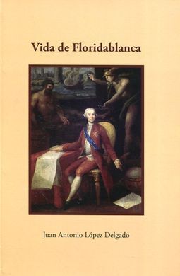 VIDA DE FLORIDABLANCA