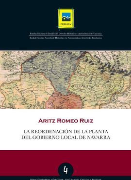 LA REORDENACION DE LA PLANTA DEL GOBIERNO LOCAL DE NAVARRA