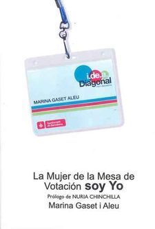 LA MUJER DE LA MESA DE VOTACION SOY YO