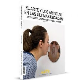 DHA EL ARTE Y LOS ARTISTAS EN LAS ÚLTIMAS DÉCADAS