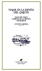 VIAJAR EN LA ESPAÑA DEL QUIJOTE