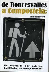 DE RONCESVALLES A COMPOSTELA