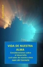 VIDA DE NUESTRA ALMA