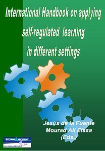 INTERNATIONAL HANDBOOK ON APPLYING SELF-REGULATED LEARNING IN DIFFERENT SETTINGS