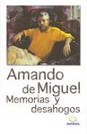 MEMORIAS Y DESAHOGOS